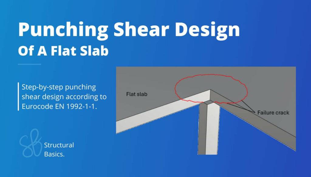 Punching Shear Design Step By Step Guide Structural Basics